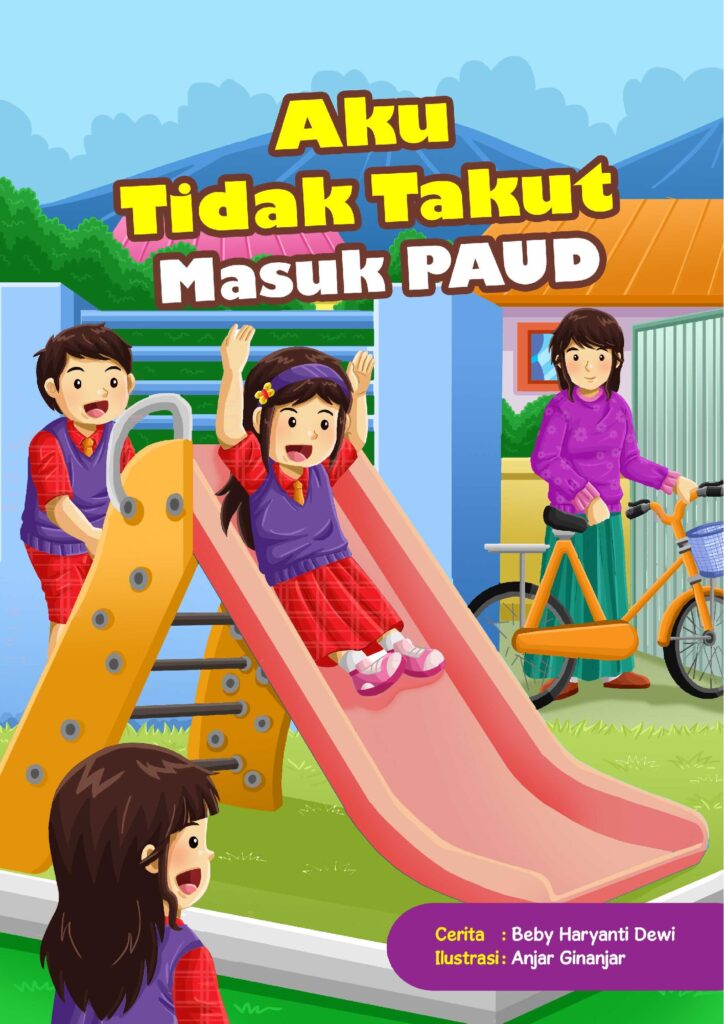 thumbnail of 5.-E-book_Aku-Tidak-Takut-Masuk-PAUD_Beby-Haryanti-Dewi_2019_Harapan2